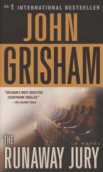 

The Runaway Jury. A Novel