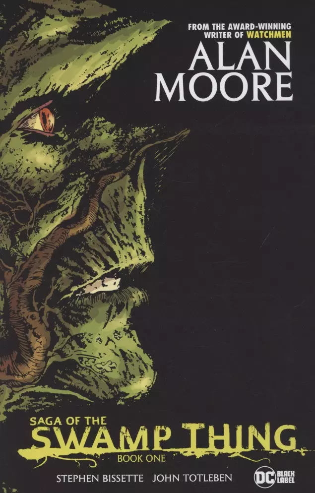 Мур Алан - Saga of the Swamp Thing. Book One
