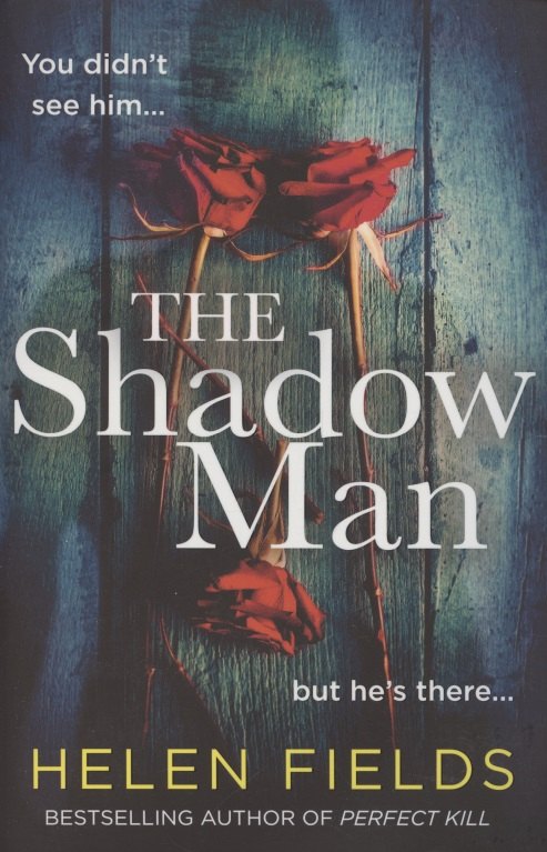 

The Shadow Man