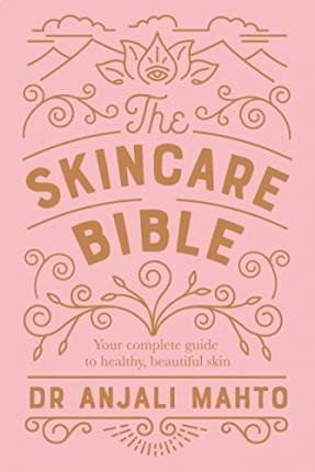 

The Skincare Bible