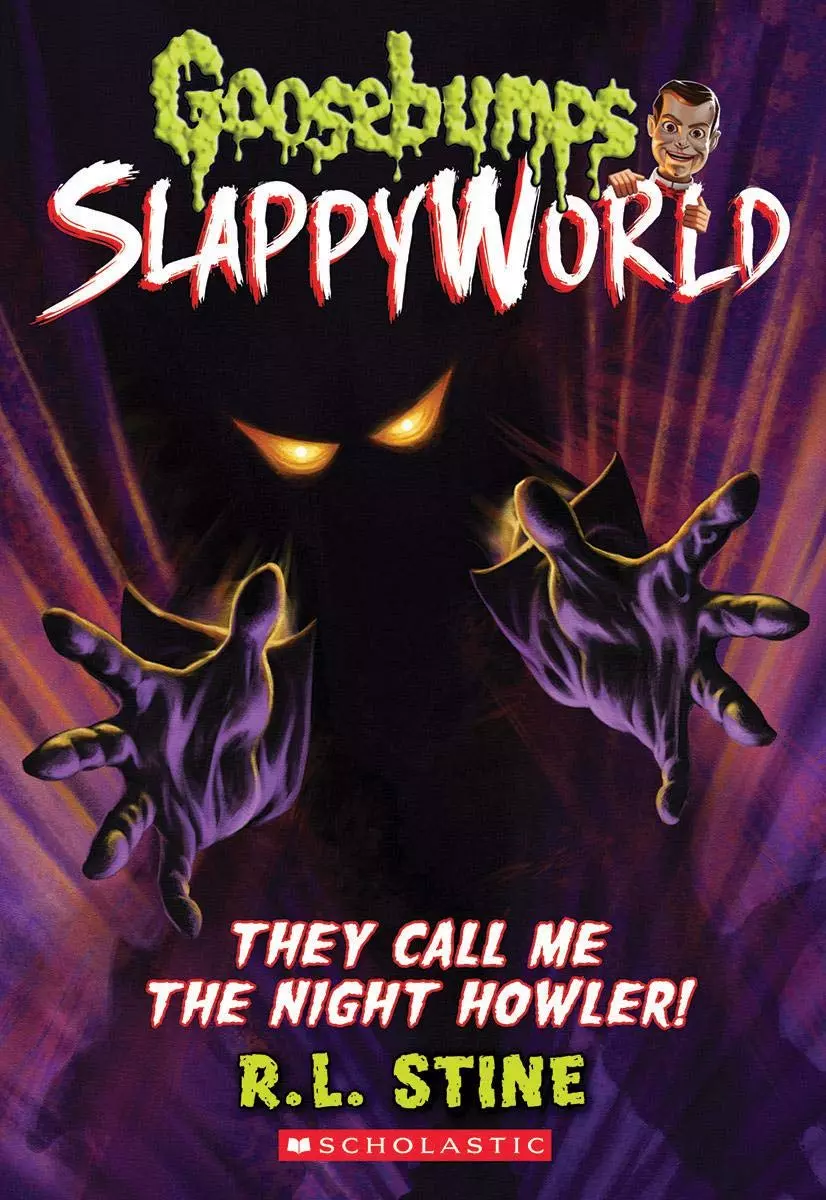 Стайн Роберт Лоуренс - Goosebumps Slappyworld. Book 11. They Call Me the Night Howler!