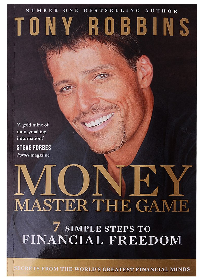 

Money Master the Game. 7 Simple Steps to Financial Freedom