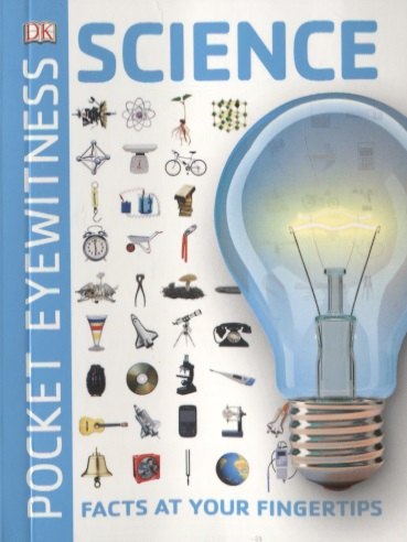 

Pocket Eyewitness Science: Facts at Your Fingertips