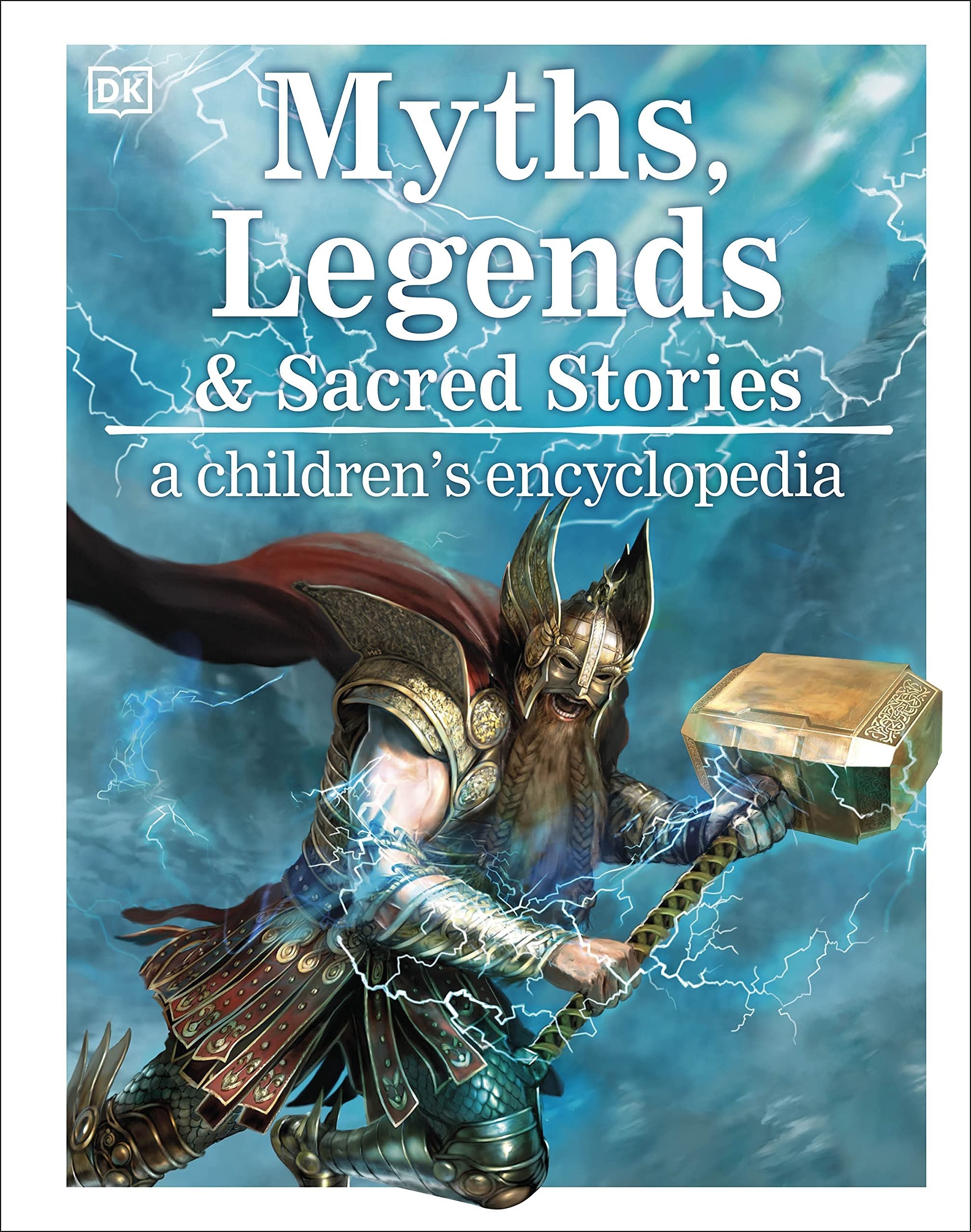 

Myths Legends and Sacred Stories a childrens encyclopedia