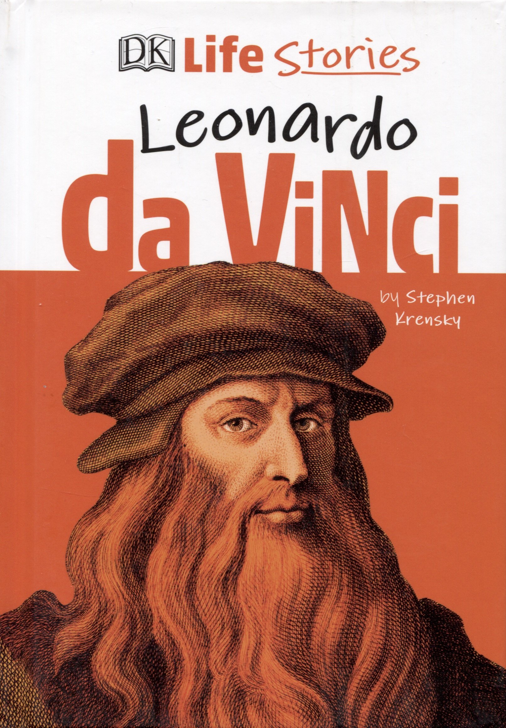 

Life Stories Leonardo da Vinci