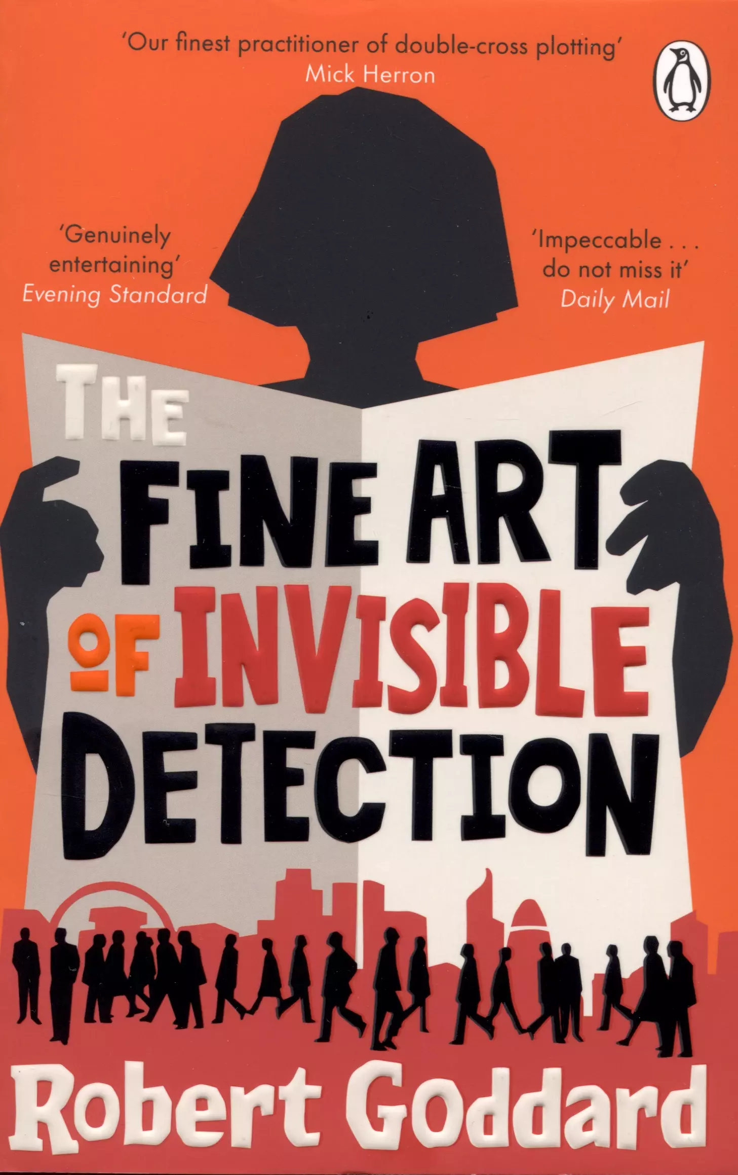 Годдард Роберт - The Fine Art of Invisible Detection