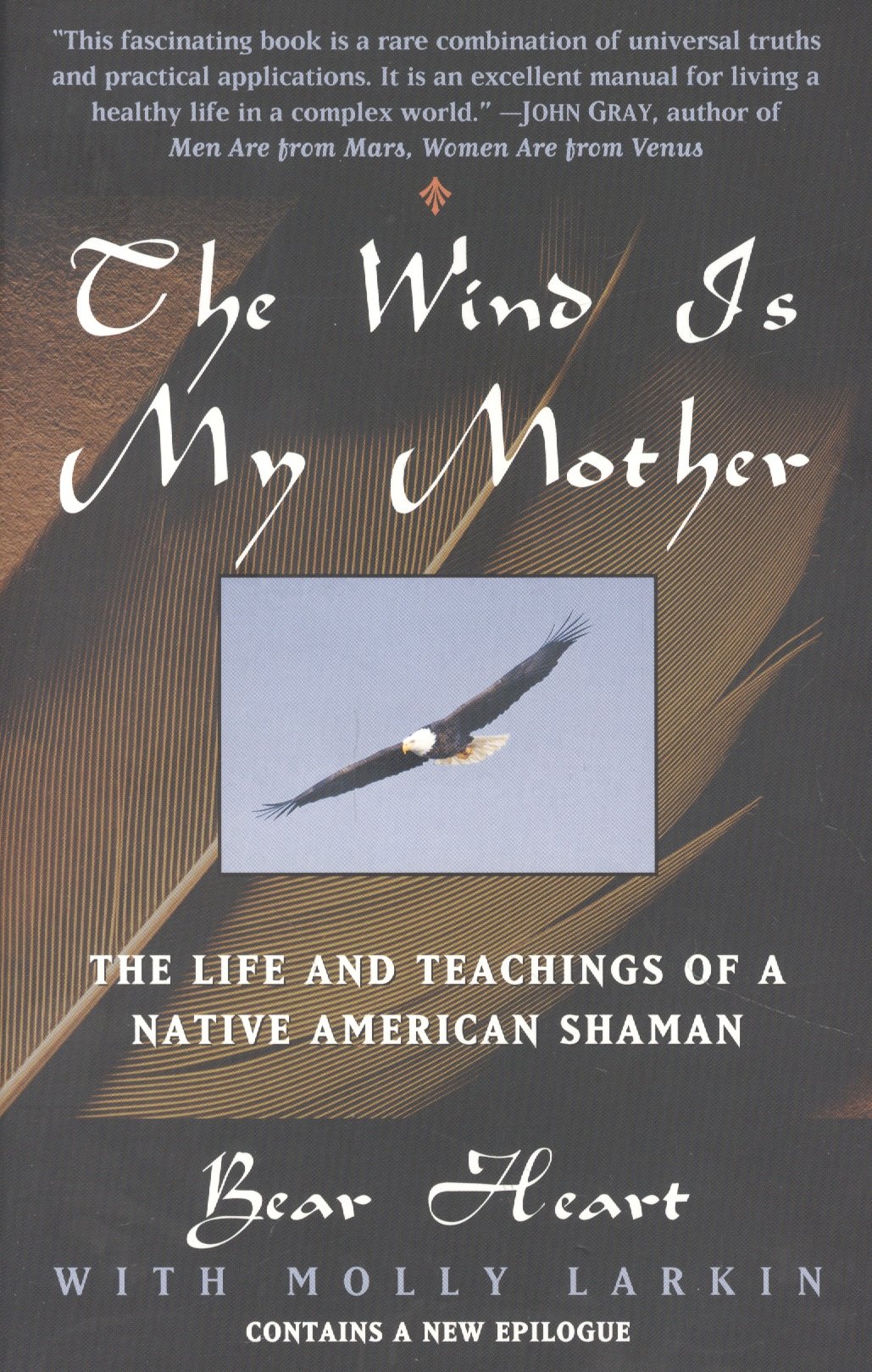 

The Wind Is My Mother