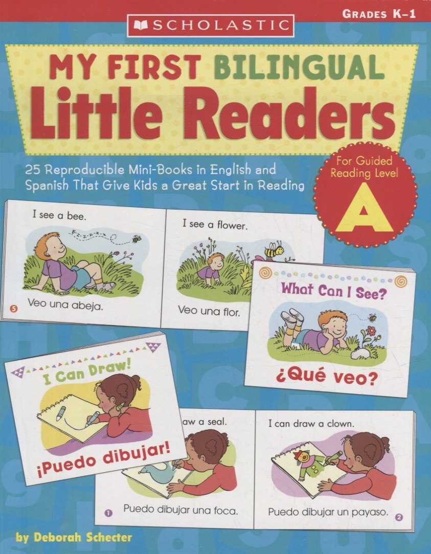 

My First Bilingual Little Readers: Level А