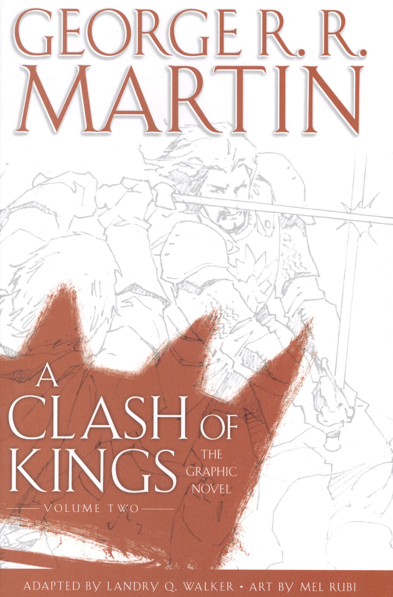 Мартин Джордж Р.Р. - A Clash of Kings Graphic Vol. 2