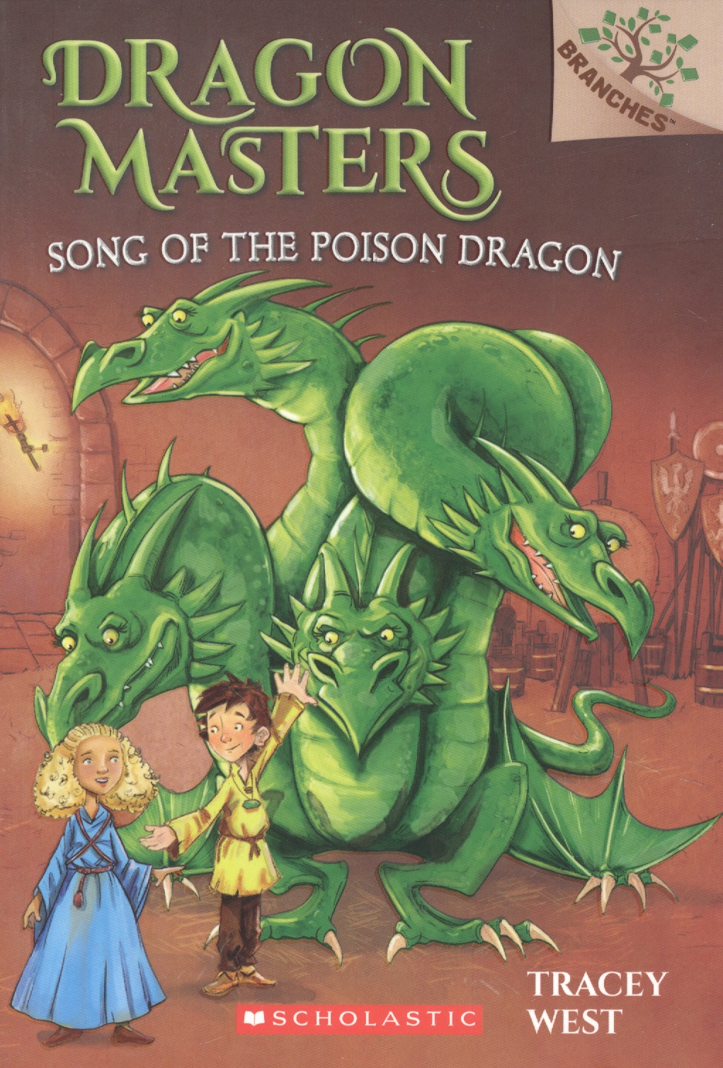 Уэст Трейси - Song of the Poison Dragon: A Branches Book (Dragon Masters #5): Volume 5