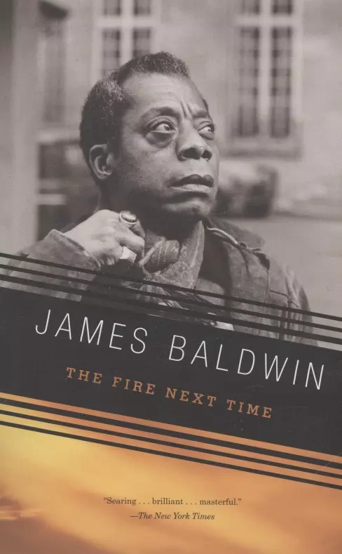 Baldwin James - The Fire Next Time