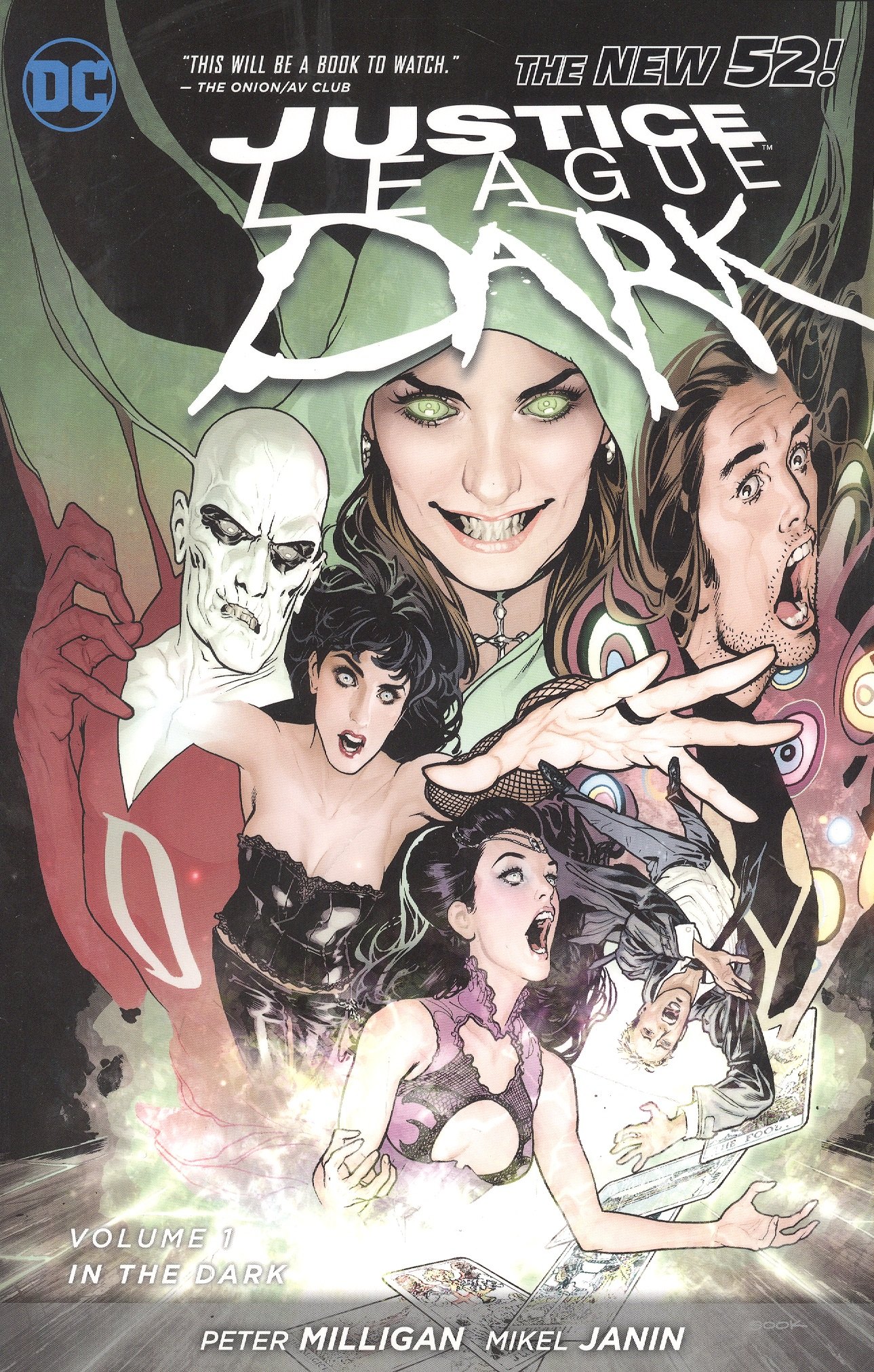 

Justice League Dark Vol. 1: In the Dark (the New 52)