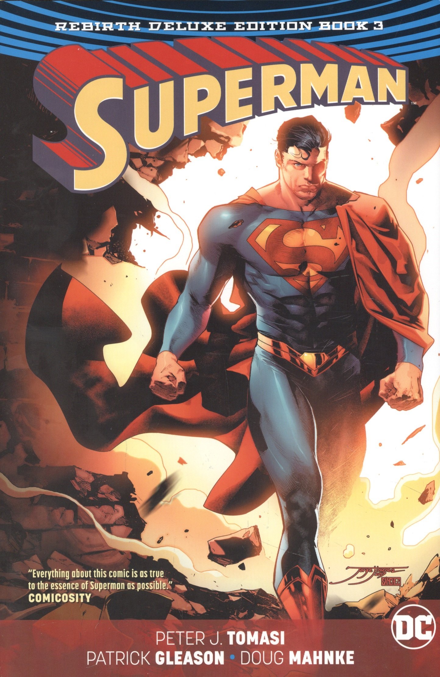 

Superman: The Rebirth Deluxe Edition Book 3