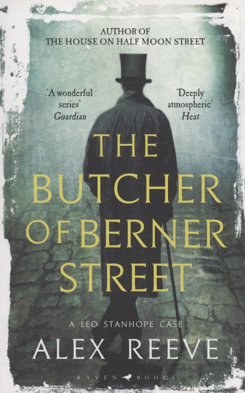 

The Butcher of Berner Street : A Leo Stanhope Case