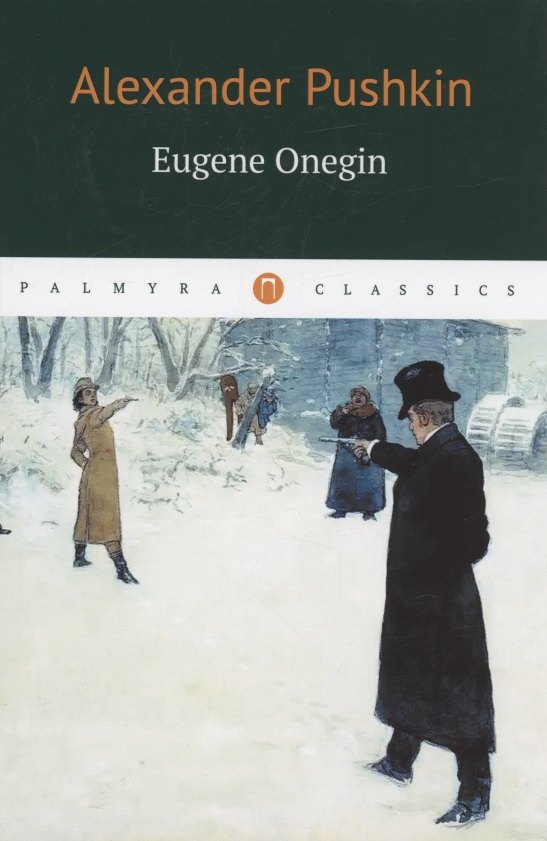 

Eugene Onegin