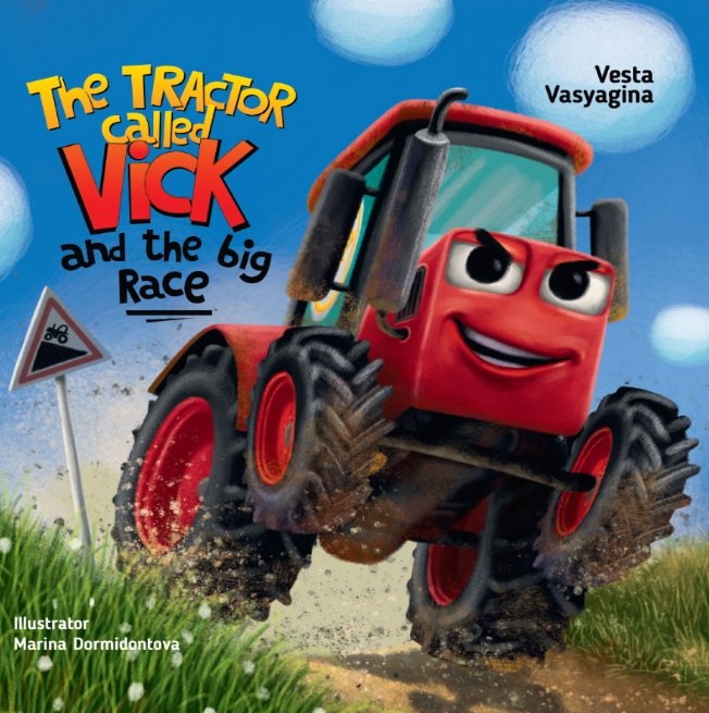 

The tractor called Vick and the big race