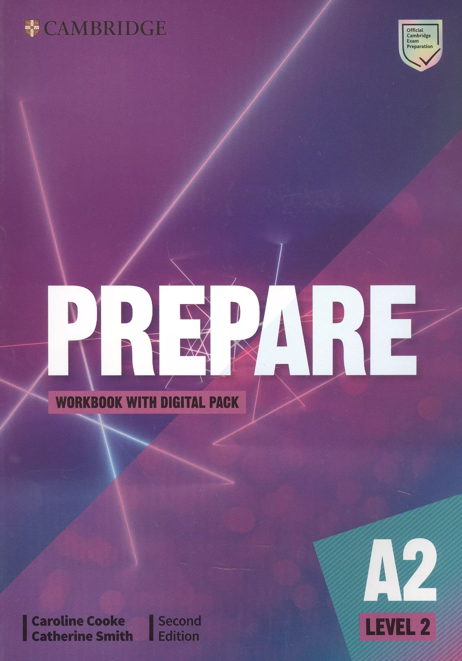 Cooke Caroline, Smith Catherine - Prepare. Level 2. Workbook with Digital Pack