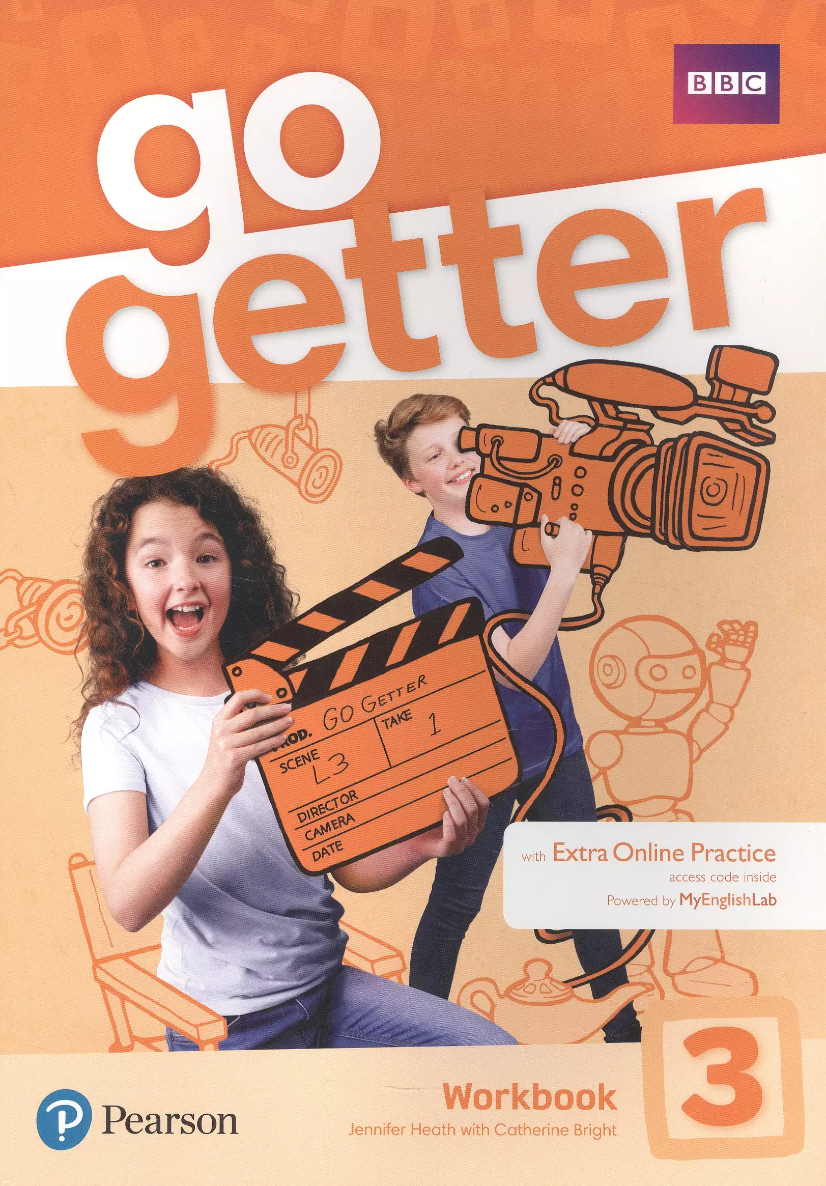 Heath Jennifer, Bright Catherine - Go Getter. Workbook 3 with Extra Online Practice