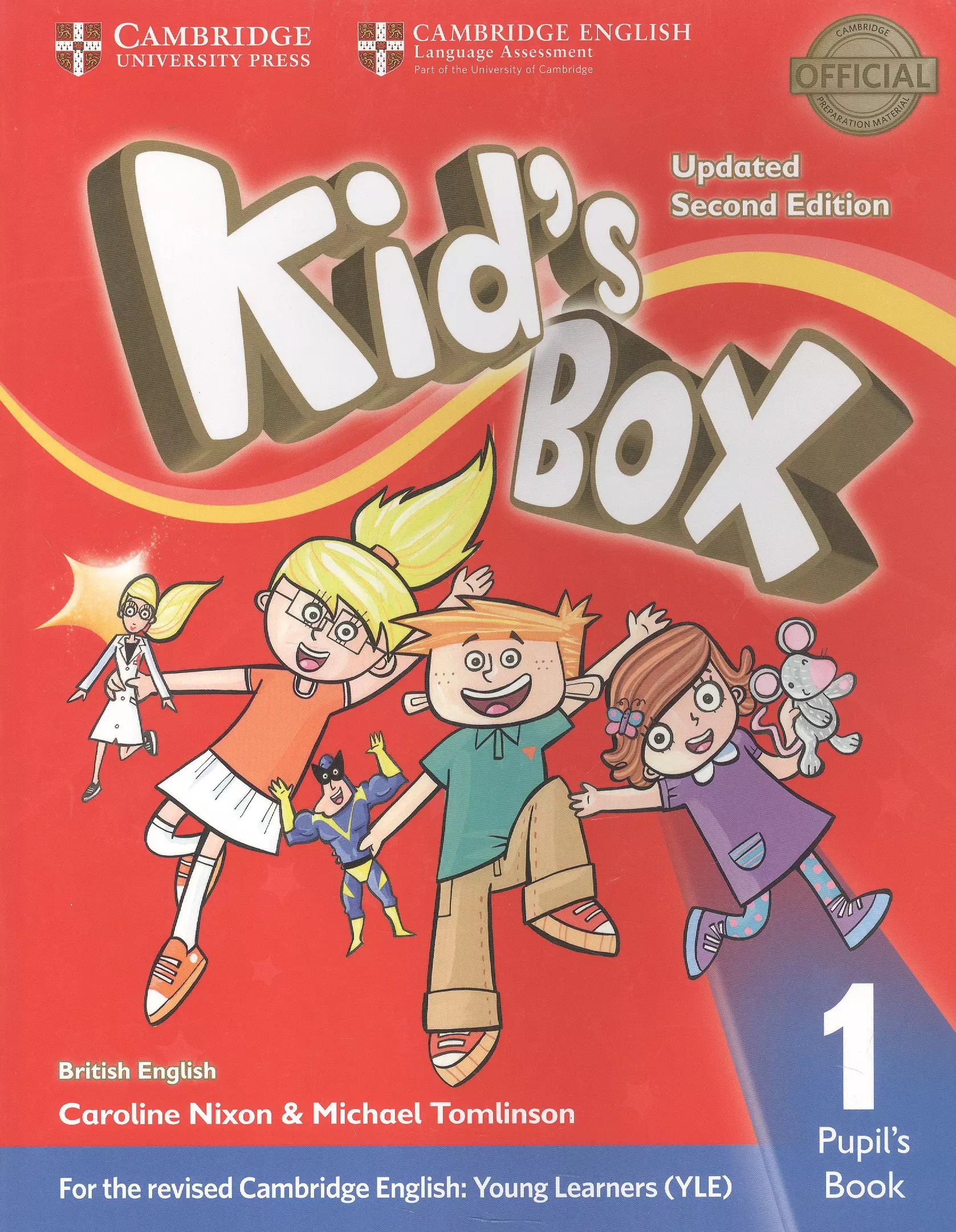 Tomlinson Michael, Nixon Caroline - Kids Box. British English. Pupils Book 1. Updated Second Edition