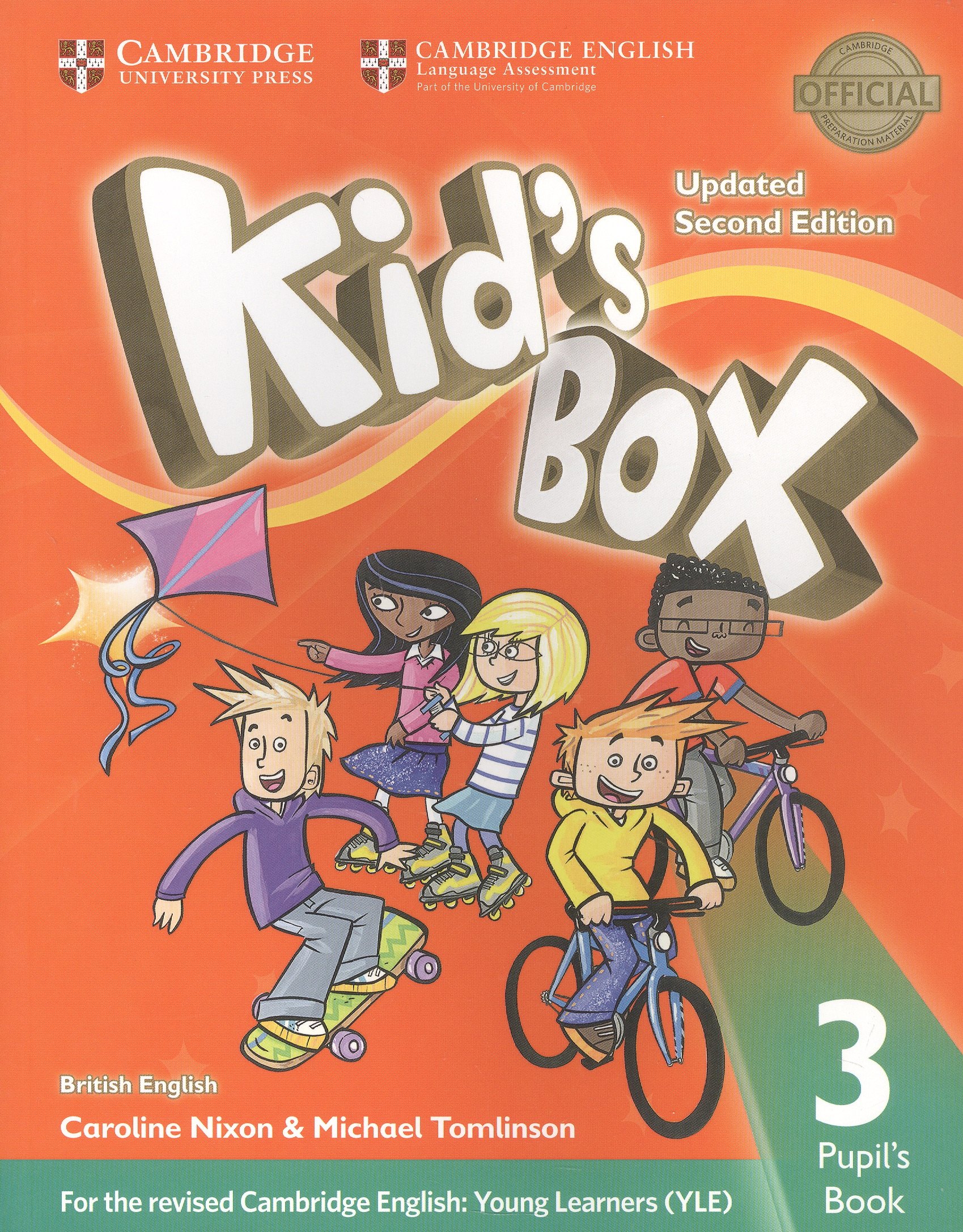 

Kids Box. British English. Pupils Book 3. Updated Second Edition