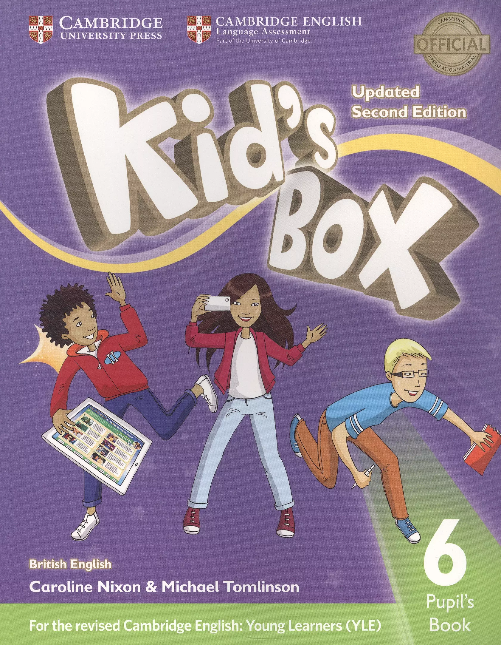 Tomlinson Michael, Nixon Caroline - Kids Box. British English. Pupils Book 6. Updated Second Edition