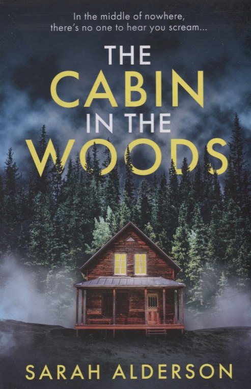 

The Cabin in the Woods