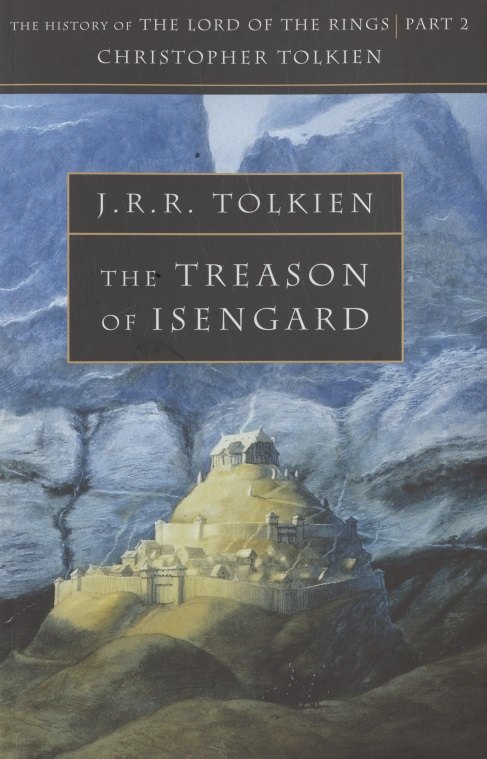 

The Treason of Isengard