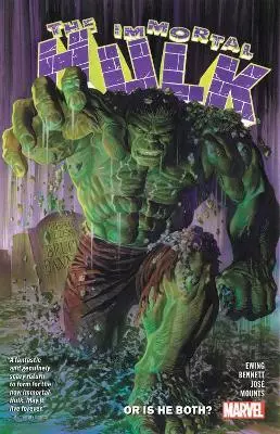 Ewing Al - The Immortal Hulk. Or Is He Both?