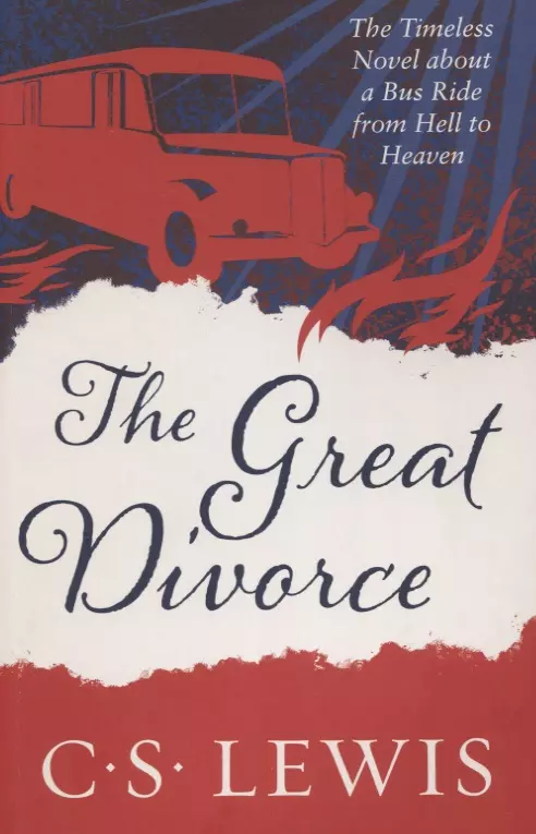Lewis C.S. - The Great Divorce