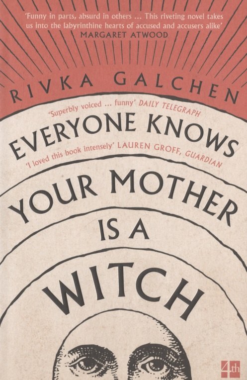 

Everyone Knows Your Mother is a Witch