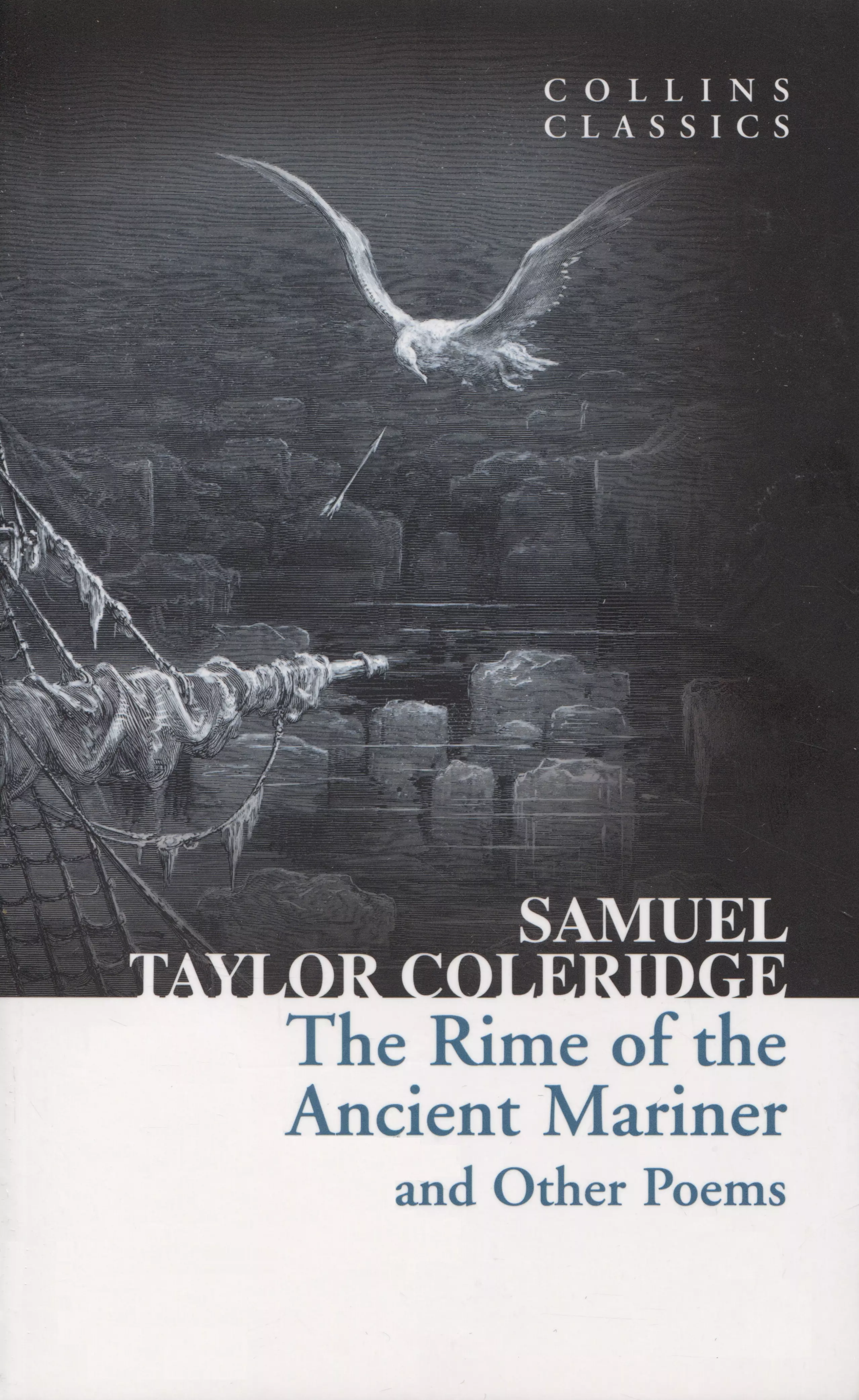 Coleridge Samuel Taylor - The Rime of the Ancient Mariner and Other Poems