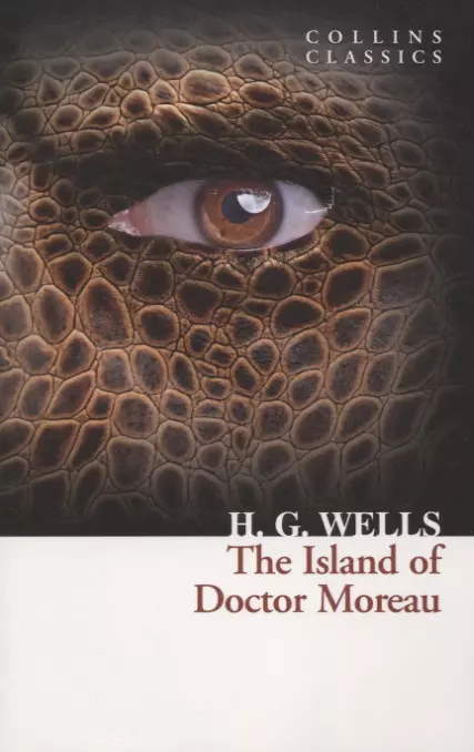 Wells Herbert George - The Island of Doctor Moreau