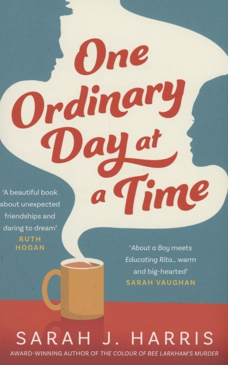 

One Ordinary Day at a Time