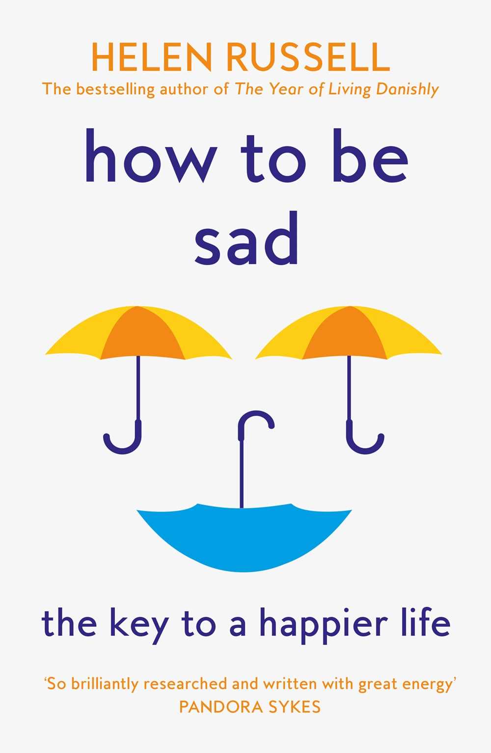 Расселл Хелен - How to be Sad