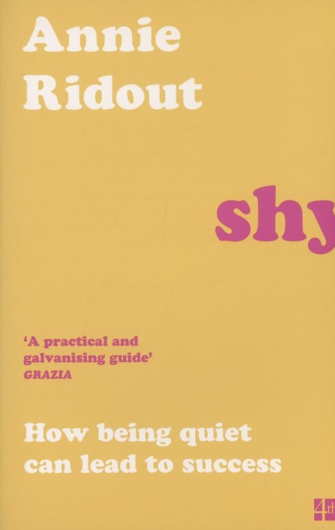 

Shy : How Being Quiet Can Lead to Success