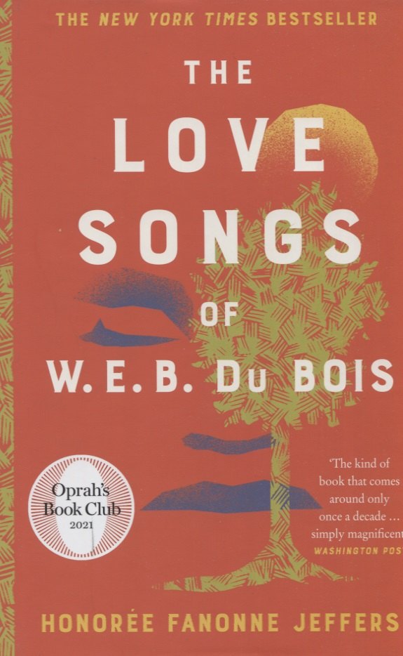 

The Love Songs of W.E.B. Du Bois