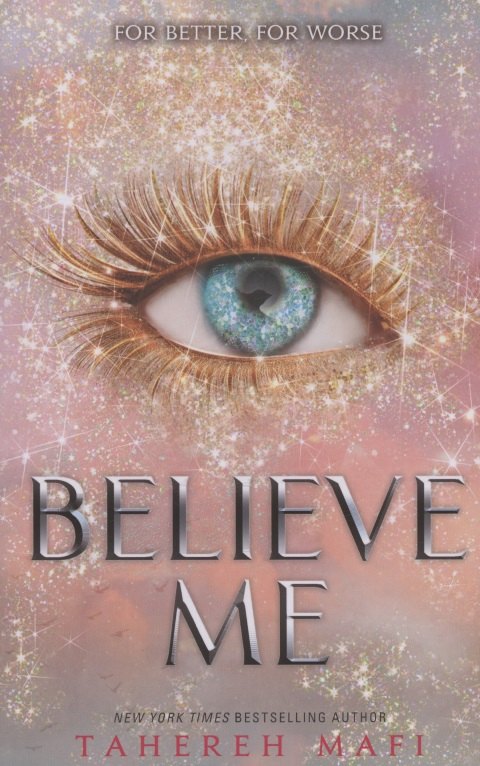 

Believe Me