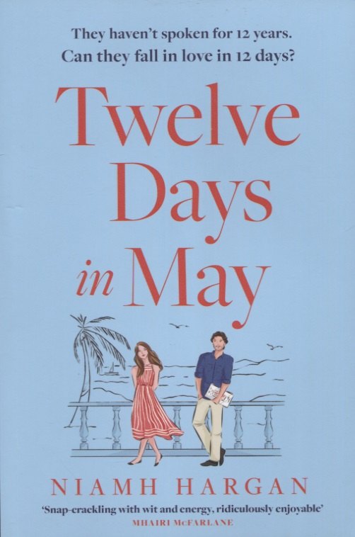 

Twelve Days in May