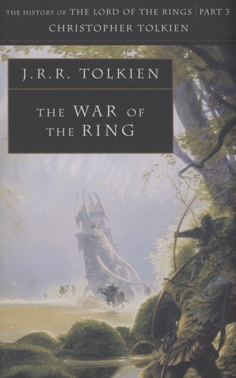 

The War of the Ring