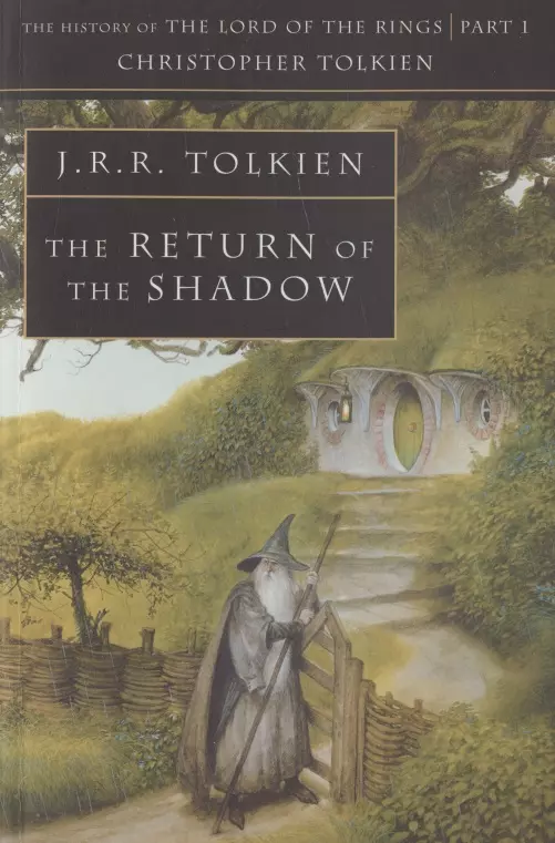 Tolkien John Ronald Reuel - The Return of the Shadow