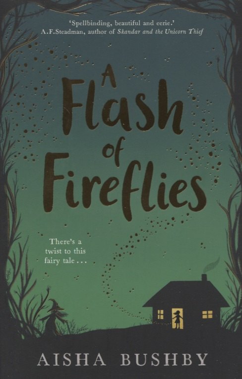 

A Flash of Fireflies