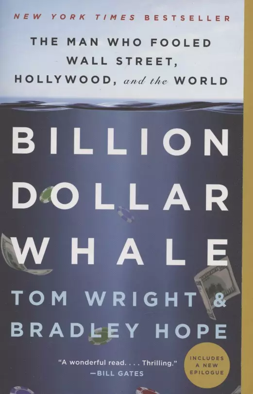 Billion Dollar Whale: The Man Who Fooled Wall Street, Hollywood, and the World