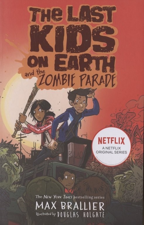 

The Last Kids on Earth and the Zombie Parade