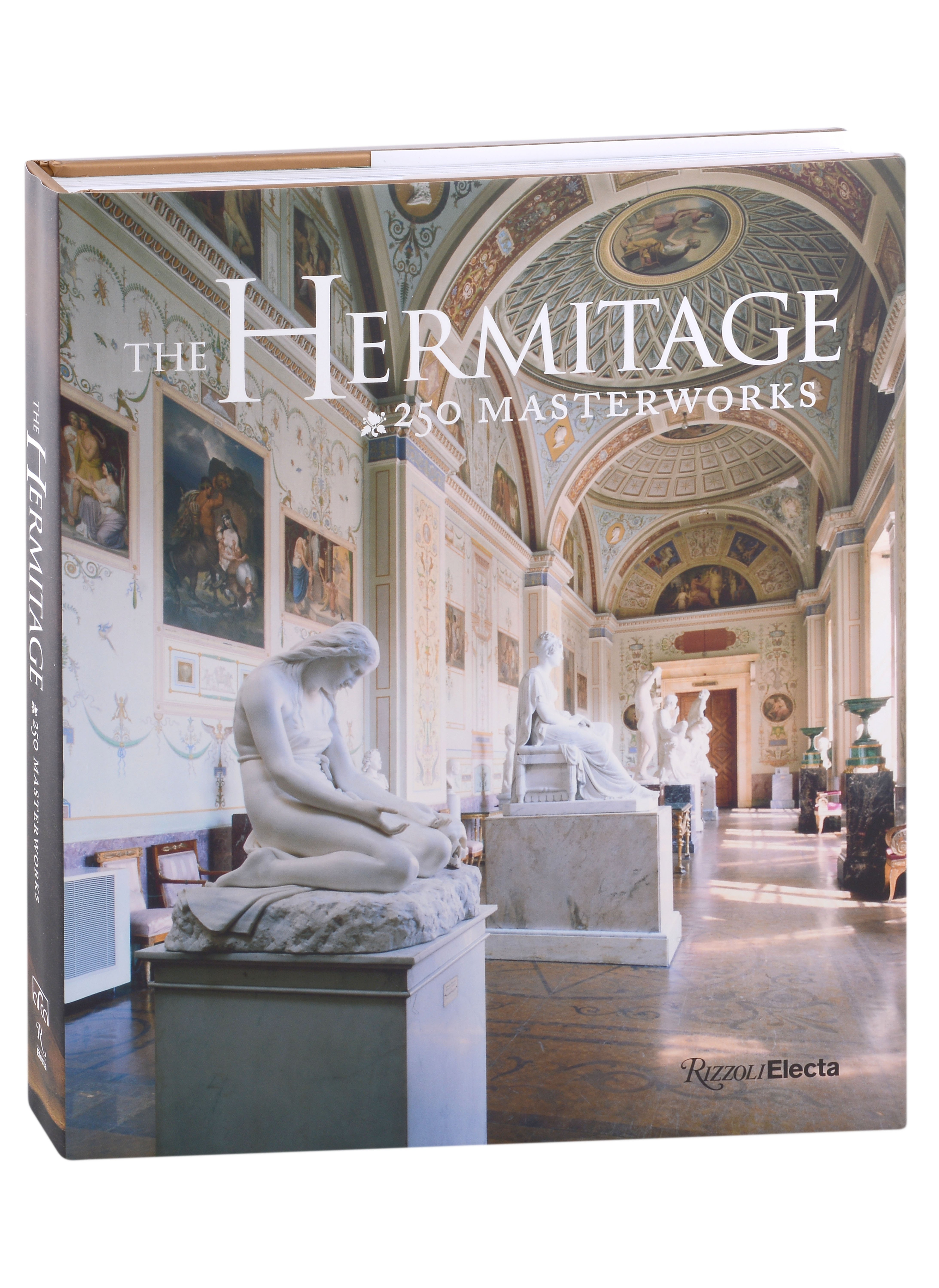 

The Hermitage. 250 Masterworks