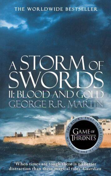 

A Storm of Swords II: Blood & Gold / Буря мечей. Часть 2. Кровь и золото