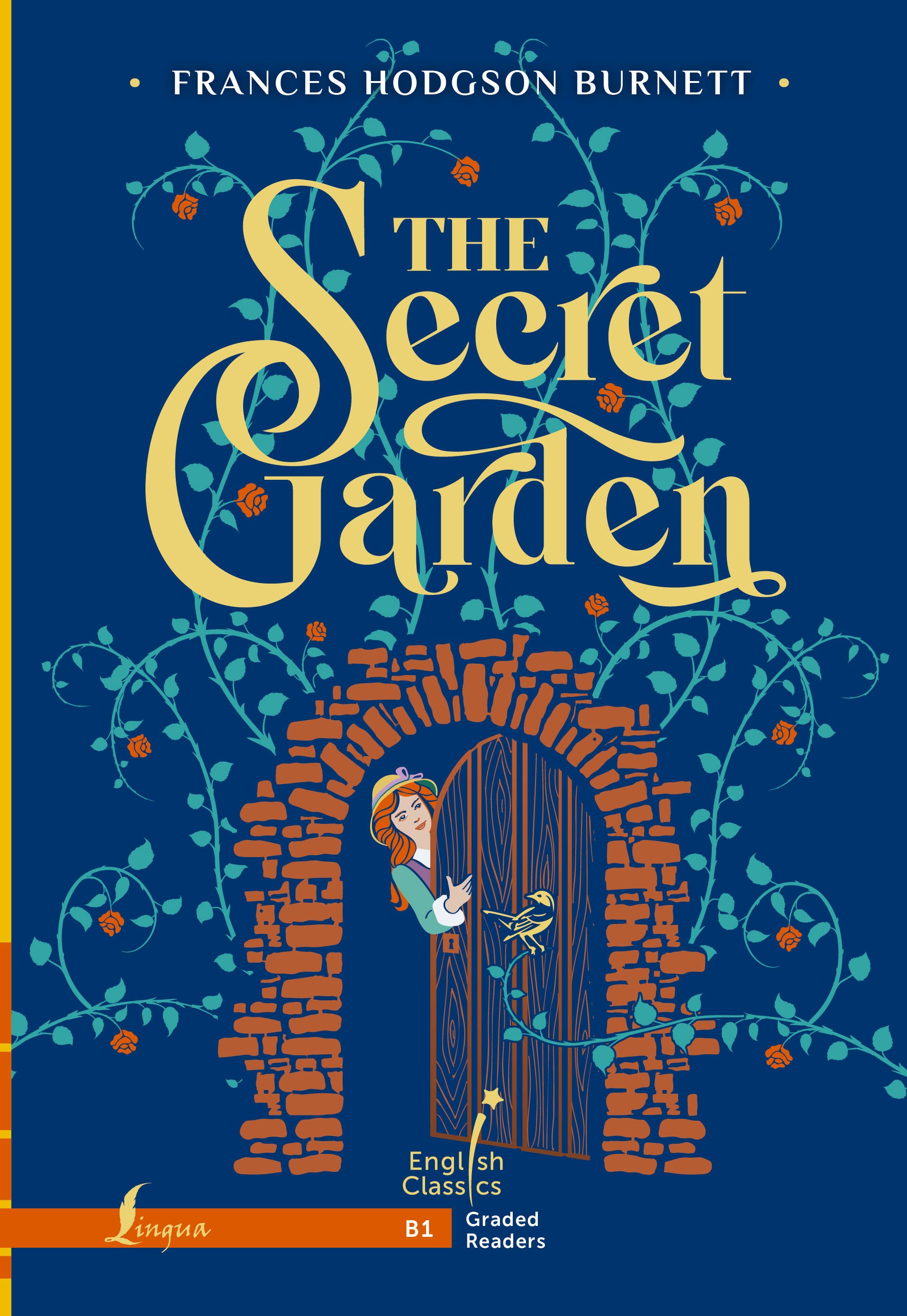 

The Secret Garden. B1