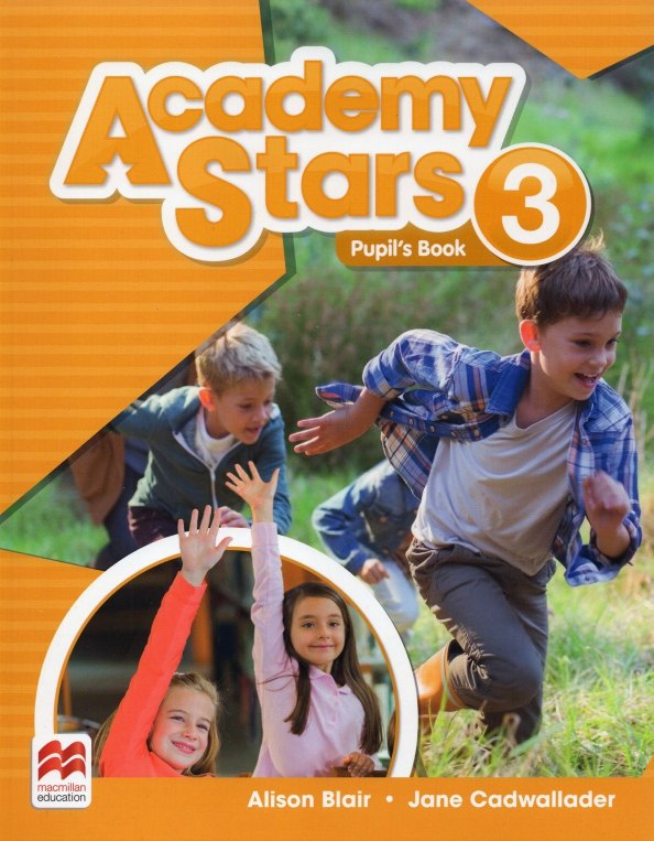 

Academy Stars 3. Pupil’s Book + Online Code