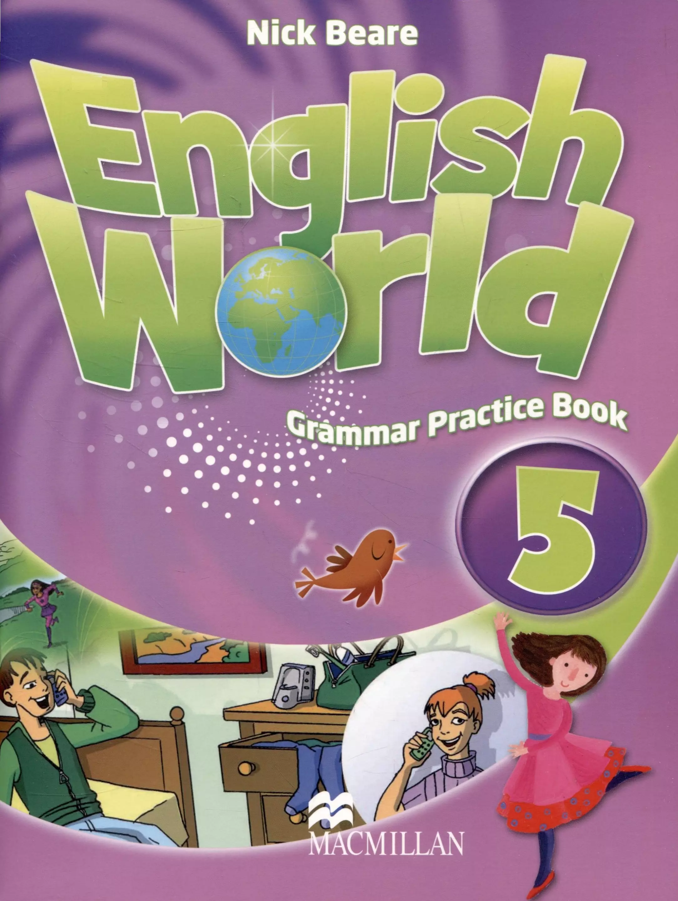 English World 5. Grammar Practice book - Nick Beare. English World 5 Grammar Practice book. Книга English World. English World 5. Workbook..