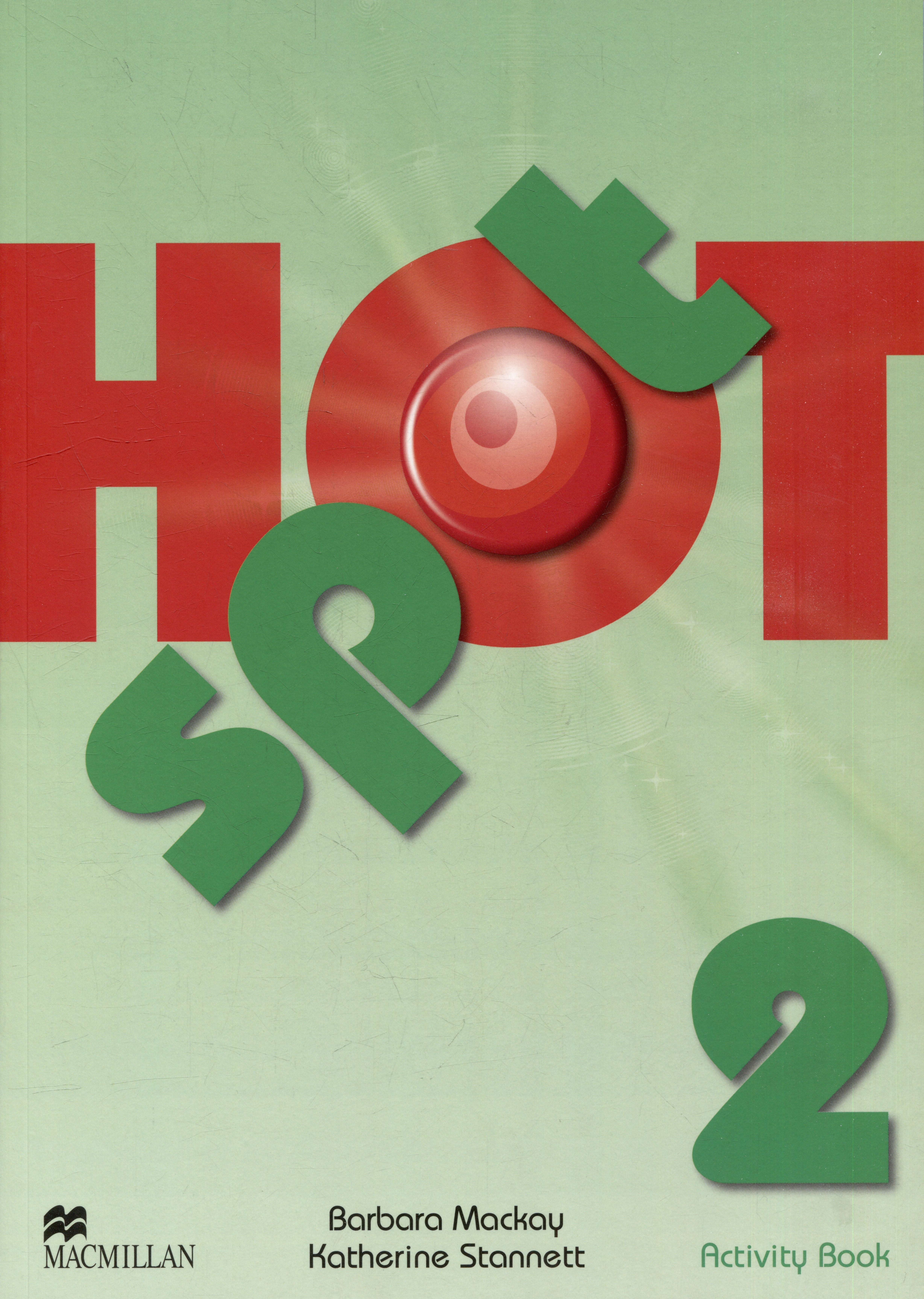 

Hot Spot 2: Activity Book