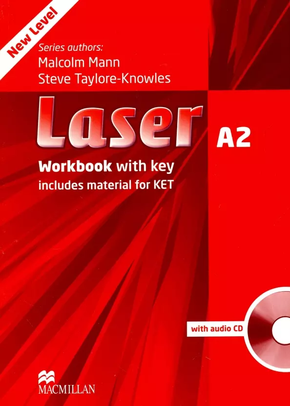 Манн Малкольм, Тейлор-Ноулз Стив - Laser. A2 Workbook with key+CD